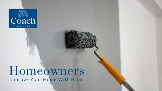 Home Updates With Paint - Coach Realtors